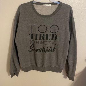 Too tired to function